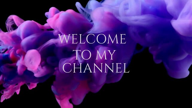Youtube intro welcome to my channel 