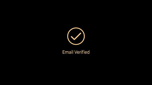 Email verified concept with check mark animation on the black background. Motion graphics of user registration completion, account security validation. 4k video animation. 