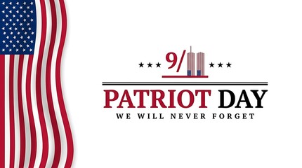 Obraz premium Patriot Day remembrance graphic with American flag and twin towers illustration, honoring 9/11 victims, with text 'we will never forget'.