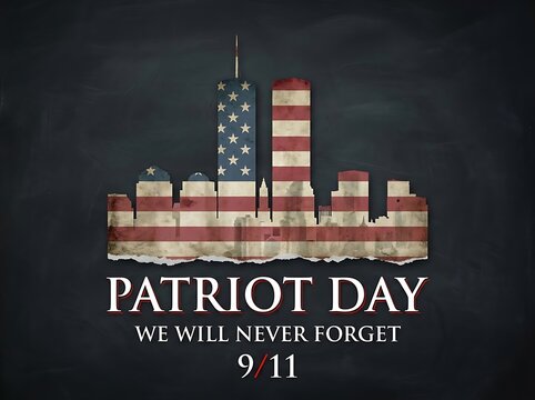 Patriot day we will never forget 9 11 skyline with twin towers in american flag colors on chalkboard background symbolizing national remembrance and unity after tragedy.