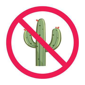 No cactus sign, do not touch cactus symbol, prickly plant prohibited symbol, no thorns sign
