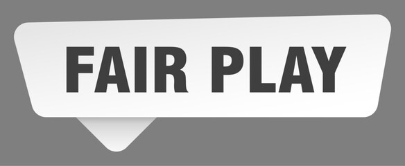 Fototapeta premium fair play sign. fair play white sticker isolated on gray background