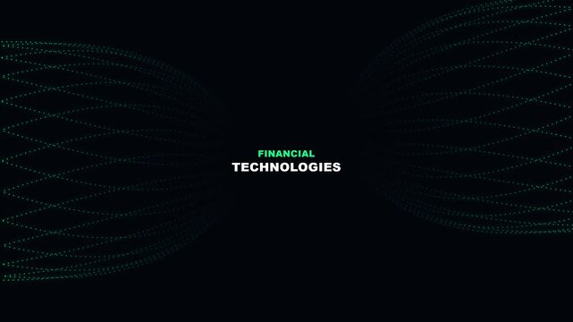 Financial Technologies text animation with digital data stream particles on dark background