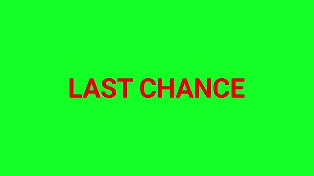 Last chance text shown in a prominent brown font on a bright green backdrop serves as a clear call to action for time-sensitive marketing offers and digital commerce platforms.