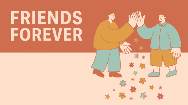 Friends Forever greeting card vector, flat illustration of two friends high fiving, warm earthy tones friendship banner with stars