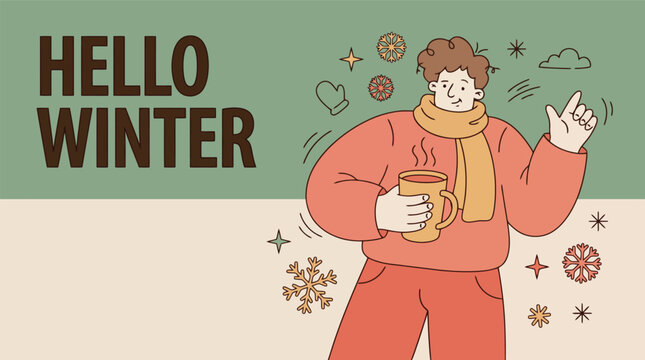 Hello Winter seasonal greeting banner, man in warm clothes holding hot drink, cozy winter character illustration with snowflakes