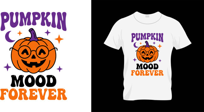 Pumpkin mood forever halloween tshirt design with cute jackolantern wearing glasses