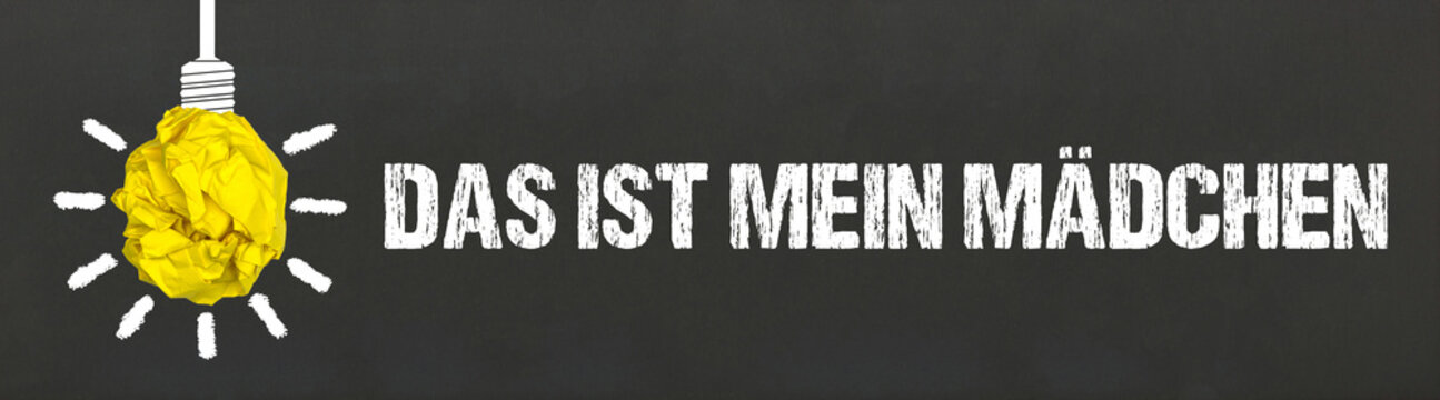 Das ist mein Mädchen	
