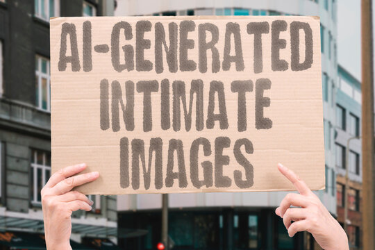 "AI-generated intimate images" AI-generated intimate images are illegal. DEEPFAKE. IMAGE. CRIME. AI. ILLEGAL.