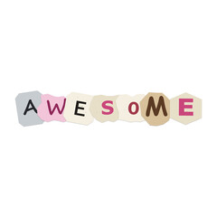 Awesome word made of paper collage letters © AKMMahmudul