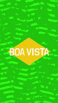 Boa Vista text - Brazil Colors Minimalist Glitch Animation
