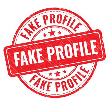 Red round stamp with fake profile text for warning about suspicious internet users and deceptive social media accounts on digital communication platforms