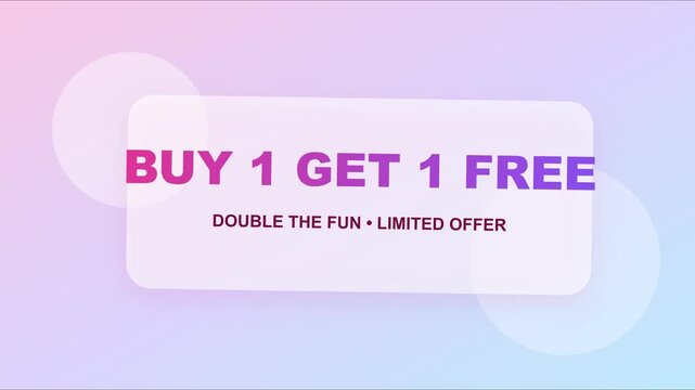 Buy 1 get 1 free promotional banner with gradient animation 4k background, and limited offer, text for retail, marketing and sales campaigns