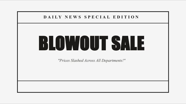 Daily news special edition blowout sale prices slashed across all departments announcement motion animation 4k background