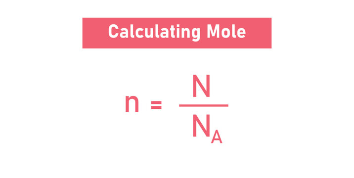 Calculating Mole in Chemistry Physics.