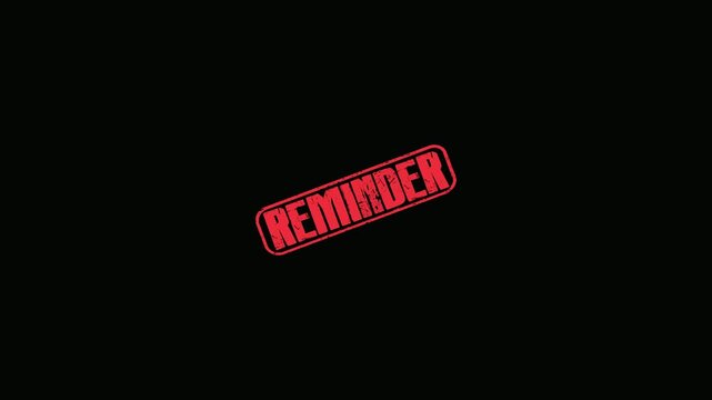 Red Reminder Rubber Stamp Impression Animated on a Clean Black Background for Business Notification Alerts