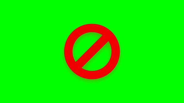 Red prohibited sign animation on green screen, no symbol motion forbidden