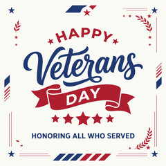Obraz premium Happy veterans day greeting card design with patriotic typography and red white and blue decorative elements
