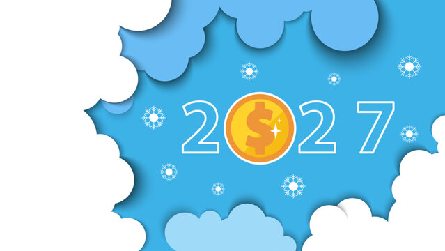 Happy New Year 2027 in paper cut style, business, numbers, gold dollar cent, penny, surrounded by clouds. Blue background design, holiday. Elements for calendar, greeting card, vector illustration
