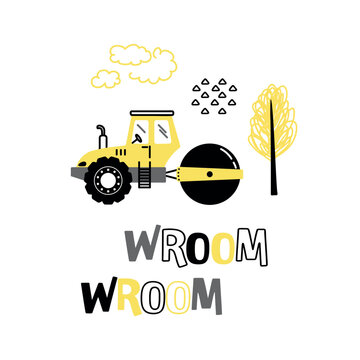 Kids construction poster with yellow road roller playful Wroom Wroom lettering clouds stones and tree on white background