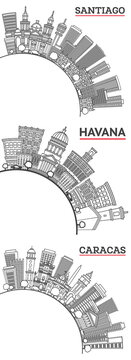 Outline Havana Cuba, Caracas Venezuela and Santiago Chile City Skyline set with Modern and Historic Buildings.
