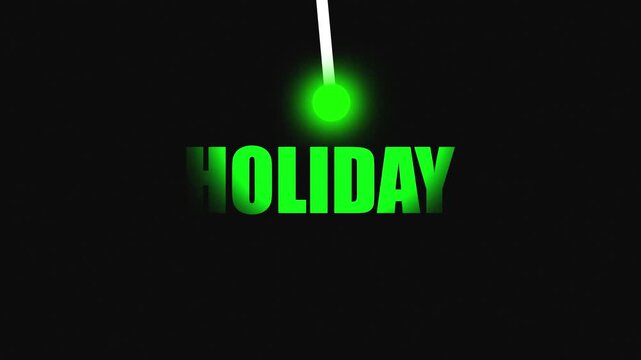 Digital welcome visual with gradient "HOLIDAY" text, glowing cyan dot, and white laser animation. Gradient Colored Text with Glowing white Laser Beam welcome.4k video black background,