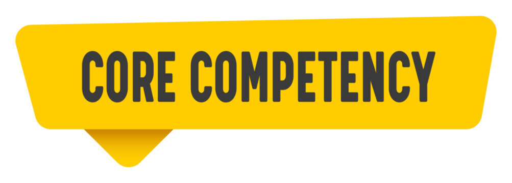 core competency sign. core competency yellow sticker isolated on transparent background