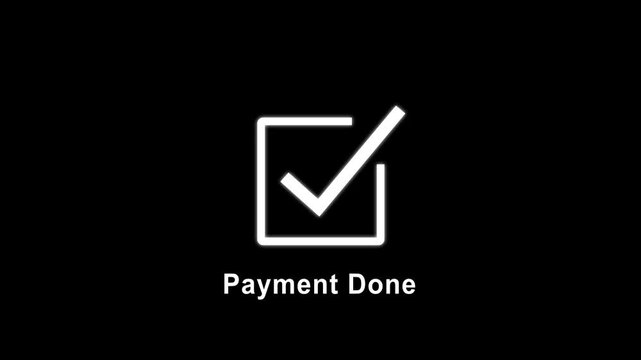 Payment done confirmation animation featuring a clean white checkmark inside a square box on a solid black background, for e-commerce checkout, success and digital, transaction ui