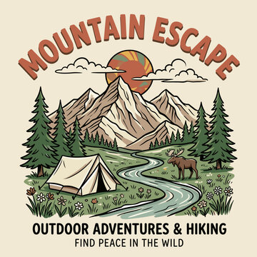 Mountain escape hiking design. Wild nature camping illustration. Vintage outdoor adventure.. Outdo