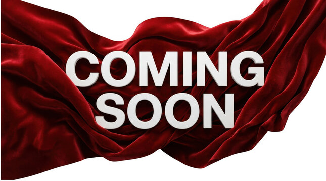 Coming soon text on red velvet fabric isolated on transparent background