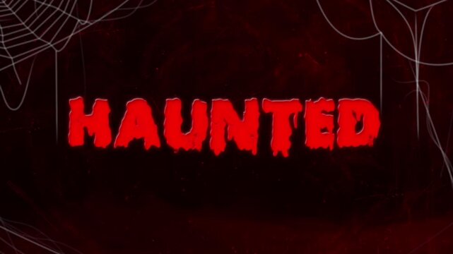 Haunted: Dark Horror Text Animation with Spooky Spider Webs and Red Gothic Background