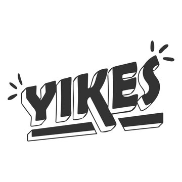 Yikes disgust lettering