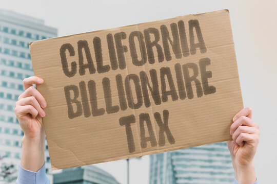 "California billionaire tax" opposes California billionaire tax. OPPOSE. CALIFORNIA. TAX. SPLIT.