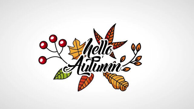 Animated fall foliage and berries form text hello autumn against white background motion graphic.