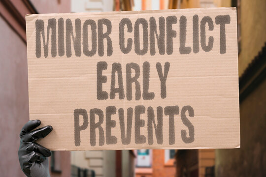 "Minor conflict early prevents" Address small issues before they explode. MINOR. CONFLICT. PREVENTION. EARLY. BLOWUP.