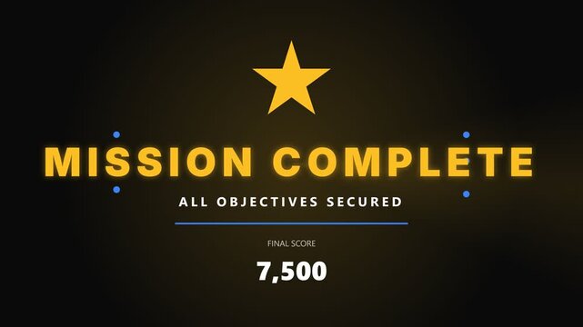 Mission Complete Objectives Secured Successfully.