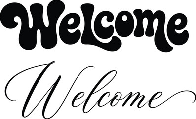 Two different welcome greetings are displayed with unique typography one featuring a bold playful font and the other showcasing an elegant flowing cursive style on © NUR