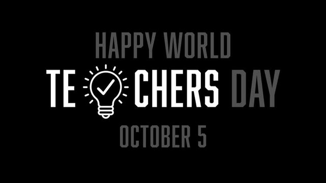 Happy World Teachers Day celebration graphic design with lightbulb icon on black background.