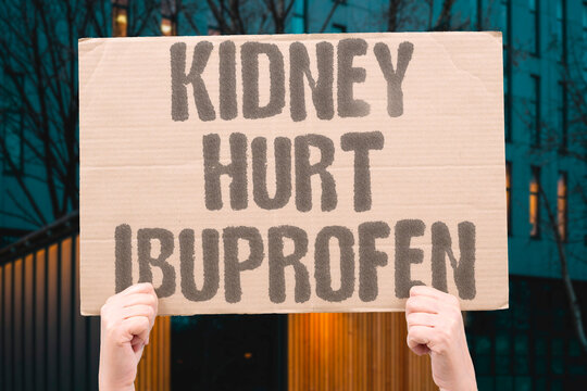 "Kidney hurt ibuprofen" NSAIDs cause renal impairment over time. KIDNEY. RENAL. IBUPROFEN. IMPAIRMENT. NEPHROTOXICITY.