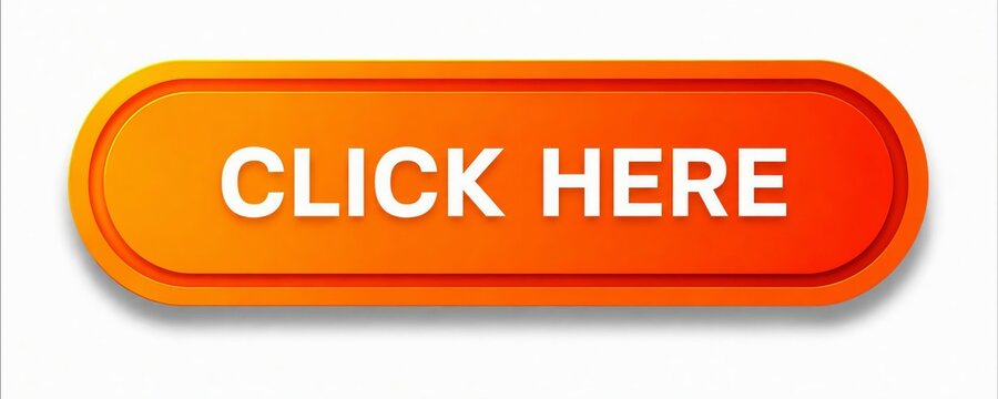 Bright orange click here call to action button with white text
