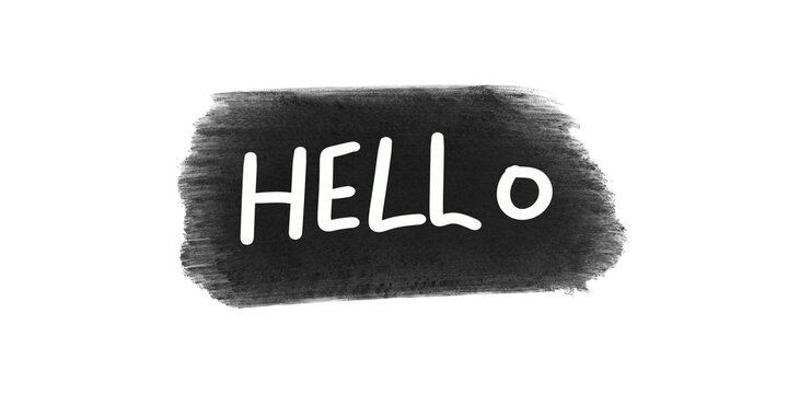 White text hello on black brush stroke background greeting design element.