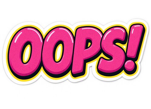 Pink comic style oops text graphic with glossy letters