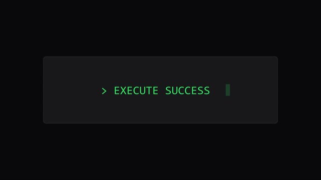 Execute success command line interface text animation on dark 4k background, for technology and, software development projects