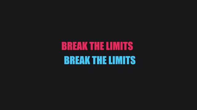 Break the limits motivational typography animation on dark 4k background, for success and, business growth