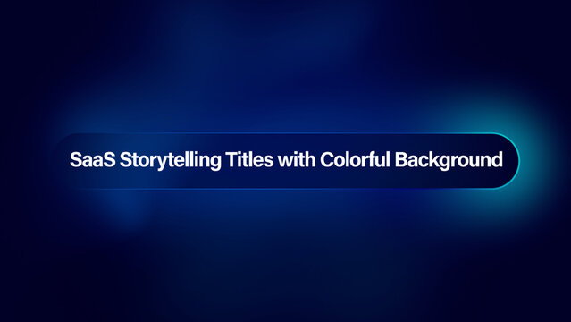 SaaS Text Animations | Modern and Dynamic Animated Titles for Web Site Promo and Mobile App Presentation with Colorful Background | with Auto-Resize Box