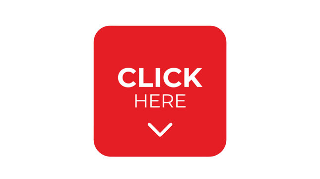 Red square click here button with white text and downward arrow isolated on white background call to action web button vector illustration interface element UI design internet button gui asset