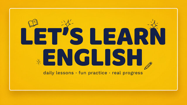 A bright yellow educational banner for learning English with hand-drawn icons. Perfect for language school branding or online tutorial promotional materials.