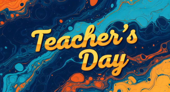 Teachers day colorful fluid art background with text illustration