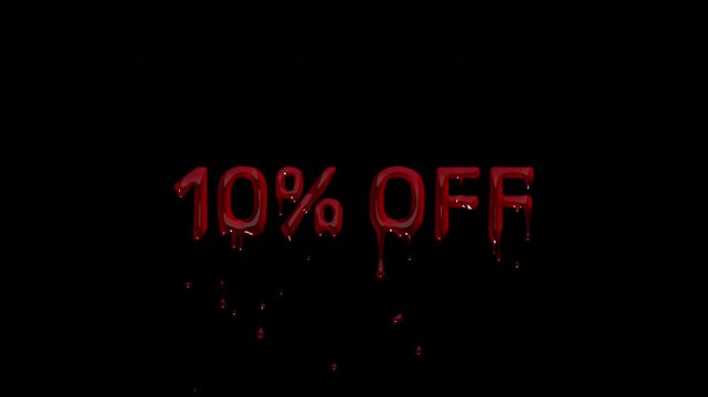 10 PERCENT OFF bloody discount text, dripping blood coupon value for promo codes, welcome offers and app download incentives
