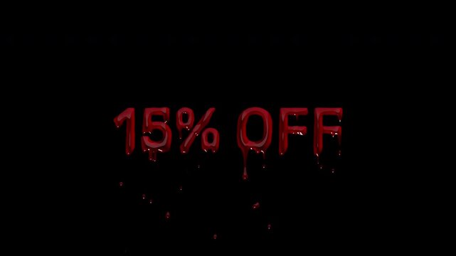 15 PERCENT OFF bloody discount text, dripping blood member rate for subscriber deals, bundle savings and referral reward campaigns